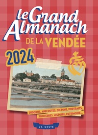 Image de GRAND ALMANACH DE LA VENDEE 2024 (GESTE)