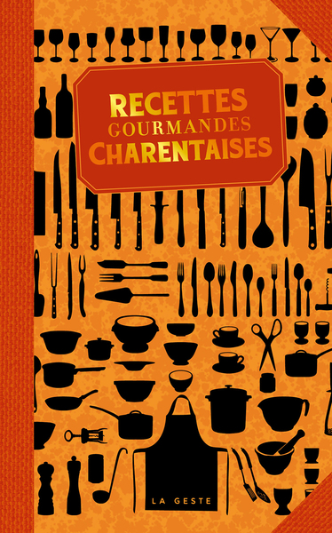 Image de RECETTES GOURMANDES CHARENTAISES (POCHE - VINTAGE) COLL. BAROQUE