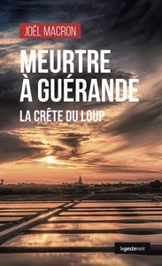 Image de MEURTRES A GUERANDE (GESTE)  (COLL. GESTE NOIR)