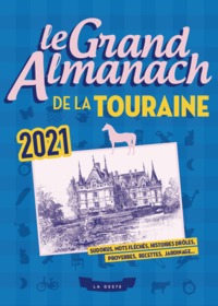 Picture of LE GRAND ALMANACH DE LA TOURAINE 2021