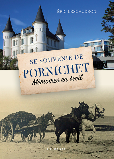 Picture of SE SOUVENIR DE PORNICHET - MÉMOIRES EN ÉVEIL