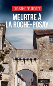 Picture of MEURTRE A LA ROCHE-POSAY (COLL. GESTE NOIR)