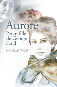 Picture of AURORE PETITE FILLE DE GEORGE SAND (GESTE) (POCHE) REEDITION