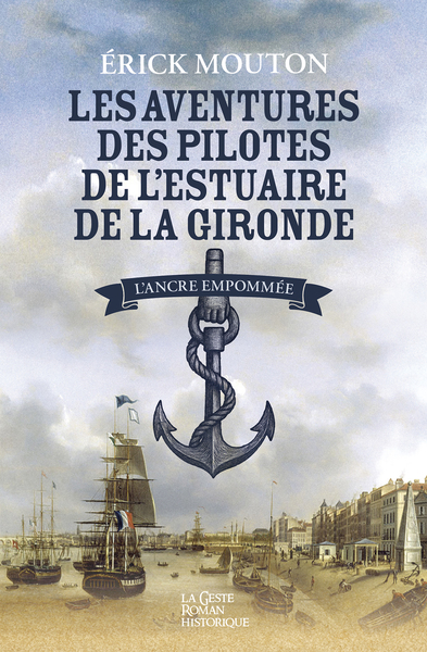 Image de AVENTURES DES PILOTES DE L'ESTUAIRE DE LA GIRONDE