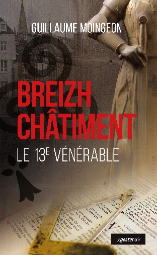 Picture of BREIZH CHATIMENT LE 13EME VENERABLE (POCHE) COLL. GESTE NOIR