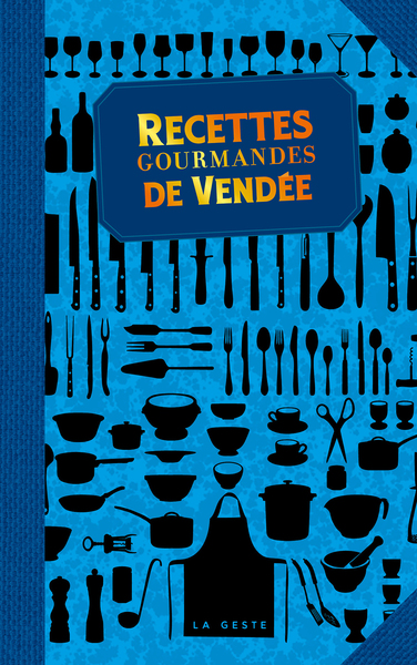 Image de RECETTES GOURMANDES DE VENDÉE