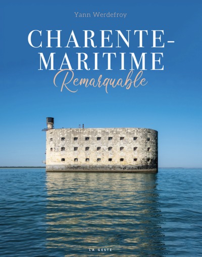 Picture of CHARENTE-MARITIME REMARQUABLE