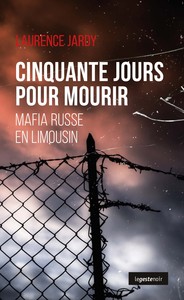 Picture of CINQUANTE JOURS POUR MOURIR (GESTE) (COLL. GESTE NOIR) (BP)