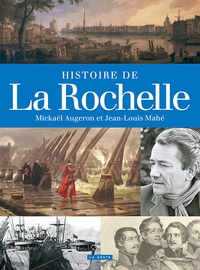 Picture of HISTOIRE DE LA ROCHELLE (BROCHE) REEDITION