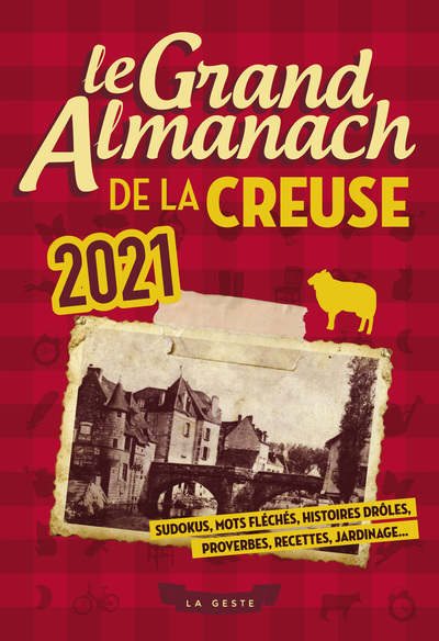 Image de LE GRAND ALMANACH DE LA CREUSE 2021