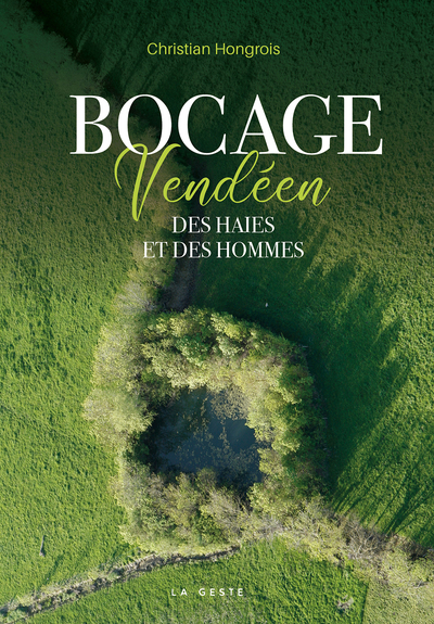 Picture of BOCAGE VENDEEN (GESTE) - DES HAIES ET DES HOMMES (COLL. BEAU PETIT PAYS )