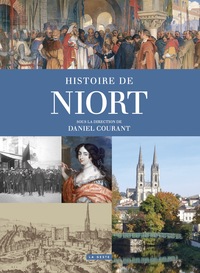 Picture of HISTOIRE DE NIORT (COLL. PROVINCES RETROUVEES) (BP)
