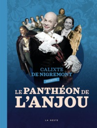 Picture of PANTHEON DE L'ANJOU (GESTE) - CARREFOUR DE L'HISTOIRE DE L'ANJOU  (BP)