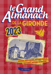 Picture of LE GRAND ALMANACH DE LA GIRONDE 2023