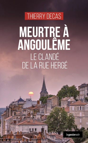 Image de MEURTRE A ANGOULEME (COLL. GESTE NOIR)