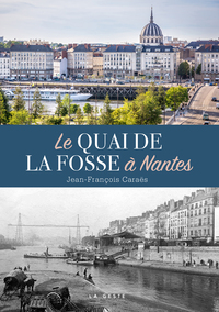Image de QUAI DE LA FOSSE A NANTES (GESTE) (COLL. BEAU PETIT PAYS ) (BP)