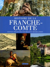 Picture of HISTOIRE DE LA FRANCHE COMTÉ