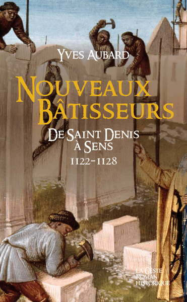 Image de NOUVEAUX BATISSEURS (GESTE) - (POCHE - T22) - SAGA DES LIMOUSINS