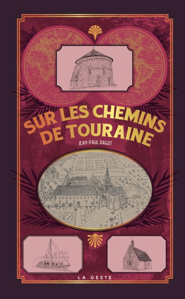 Image de SUR LES CHEMINS DE TOURAINE