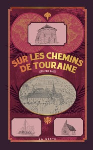 Image de SUR LES CHEMINS DE TOURAINE