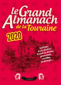 Picture of LE GRAND ALMANACH DE LA TOURAINE 2020