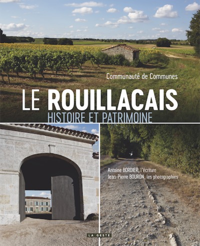 Picture of LE ROUILLACAIS - PATRIMOINE ET HISTOIRE