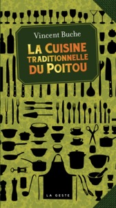 Image de CUISINE TRADITIONNELLE DU POITOU (POCHE - VINTAGE) COLL. BAROQUE