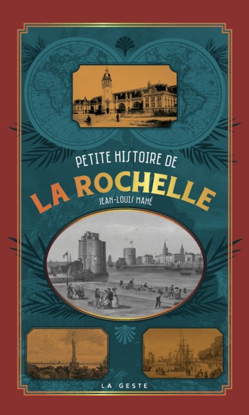 Image de PETITE HISTOIRE DE LA ROCHELLE (GESTE)  (POCHE - RELIE) COLL. BAROQUE