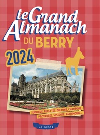 Image de GRAND ALMANACH DU BERRY 2024 (GESTE)
