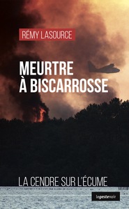 Image de MEURTRE A BISCARROSSE (GESTE)  (COLL. GESTE NOIR)