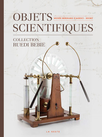 Image de OBJETS SCIENTIFIQUES DU MUSEE BERNARD D'AGESCI