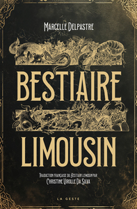 Image de BESTIAIRE LIMOUSIN (GESTE) (COLL. HISTOIRE et; RECITS)