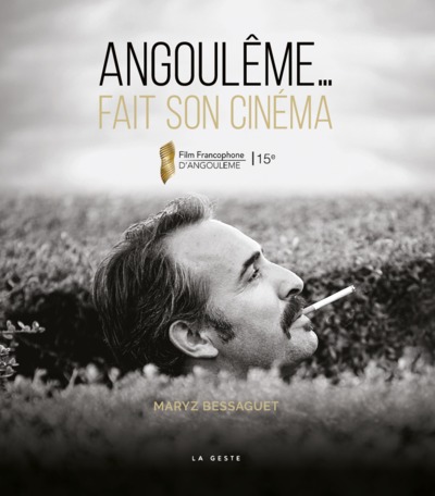 Picture of ANGOULEME FAIT SON CINEMA (BEAU LIVRE) (BP)