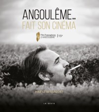 Picture of ANGOULEME FAIT SON CINEMA (BEAU LIVRE) (BP)