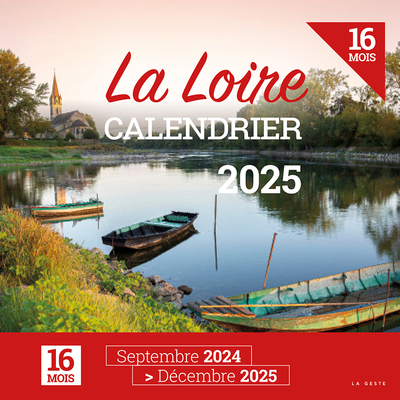 Image de CALENDRIER 2025 LA LOIRE (GESTE)