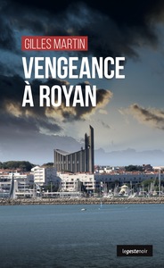 Image de VENGEANCE A ROYAN (COLL. GESTE NOIR)