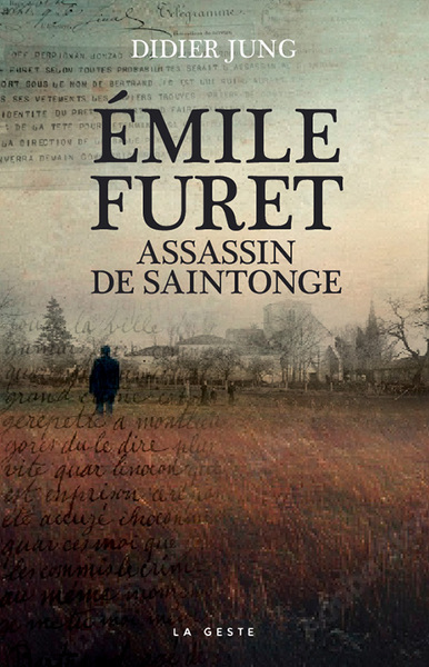 Picture of EMILE FURET L'ASSASSIN DE SAINTONGE (POCHE)