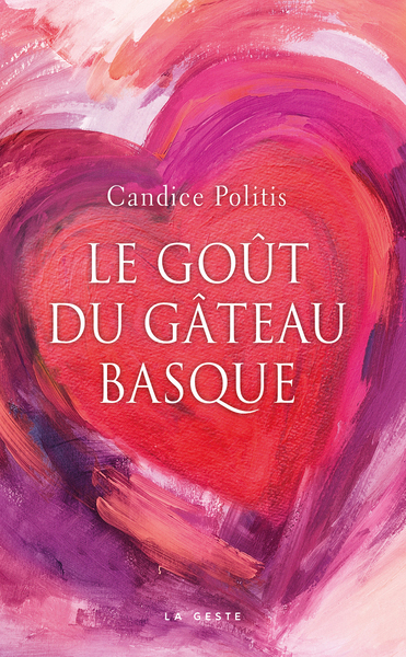 Image de GOUT DU GATEAU BASQUE (GESTE) (COLL. ROMANCE EN REGION) (BP)