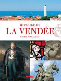 Picture of HISTOIRE DE LA VENDEE