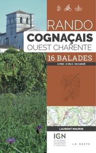 Picture of RANDO - COGNAÇAIS ET OUEST CHARENTE (GESTE)  (POCHE)