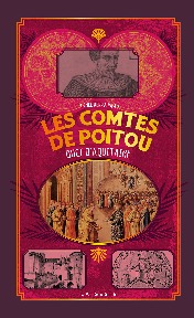 Image de LES COMTES DE POITOU - DUCS D'AQUITAINE