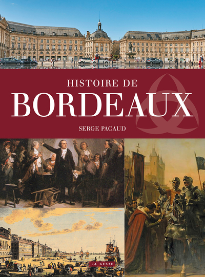 Picture of HISTOIRE DE BORDEAUX