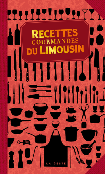 Image de RECETTES GOURMANDES DU LIMOUSIN (POCHE - RELIE) COLL. BAROQUE