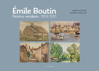 Image de EMILE BOUTIN - PEINTRE VENDEEN 1874-1951
