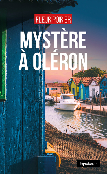 Image de MYSTERE A OLERON (GESTE) (COLL. GESTE NOIR)