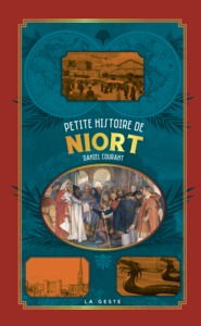 Image de PETITE HISTOIRE DE NIORT