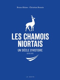 Picture of CHAMOIS NIORTAIS (COLL. VILLES ET RIVAGES) UN SIECLE D'HISTOIRE