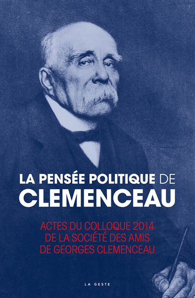 Image de PENSEE POLITIQUE DE CLEMENCEAU (GESTE)