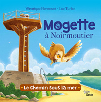 Image de MOGETTE A NOIRMOUTIER - LE CHEMIN SOUS LA MER