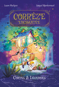 Picture of CORREZE ENCHANTEE  - CONTES ET LEGENDES
